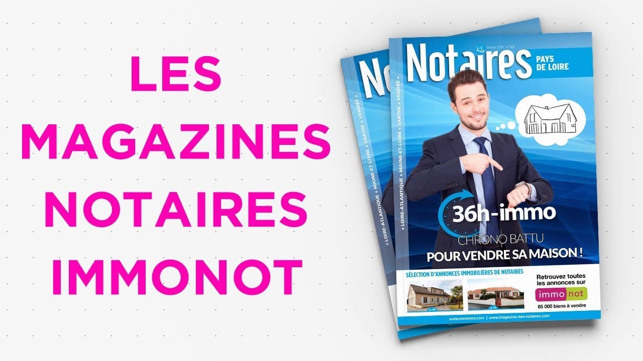 Magazines Notaires – immonot – février 2019