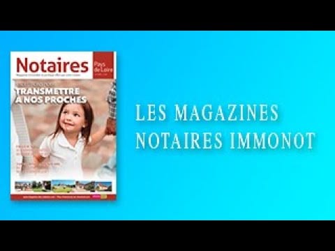 Magazines Notaires – immonot – juin 2020