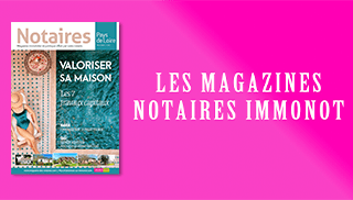 Magazines Notaires – immonot – mars 2020